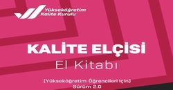 Öğrencilere Yönelik YÖKAK Kalite Elçisi El Kitabı Yayınlanmıştır.